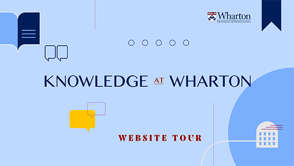 Illustration featuring the text "Knowledge at Wharton" and "Website Tour" with the Wharton logo. Includes speech bubbles and graphic elements on a light blue background.